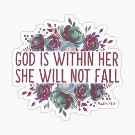 God is with Her She will Not Fall - Sticker Apple