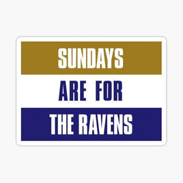 Sundays are for The Ravens - Baltimore Ravens - NFL Football