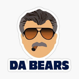 Da Bears Ditka - Chicago Bears- NFL Football